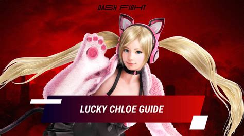 tekken 7 lucky chloe combos